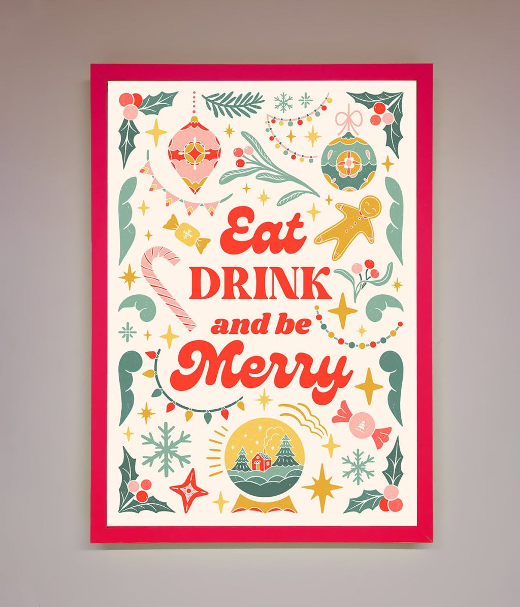 Be Merry Framed Poster