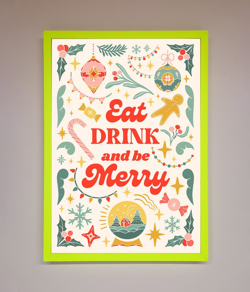 Be Merry Framed Poster