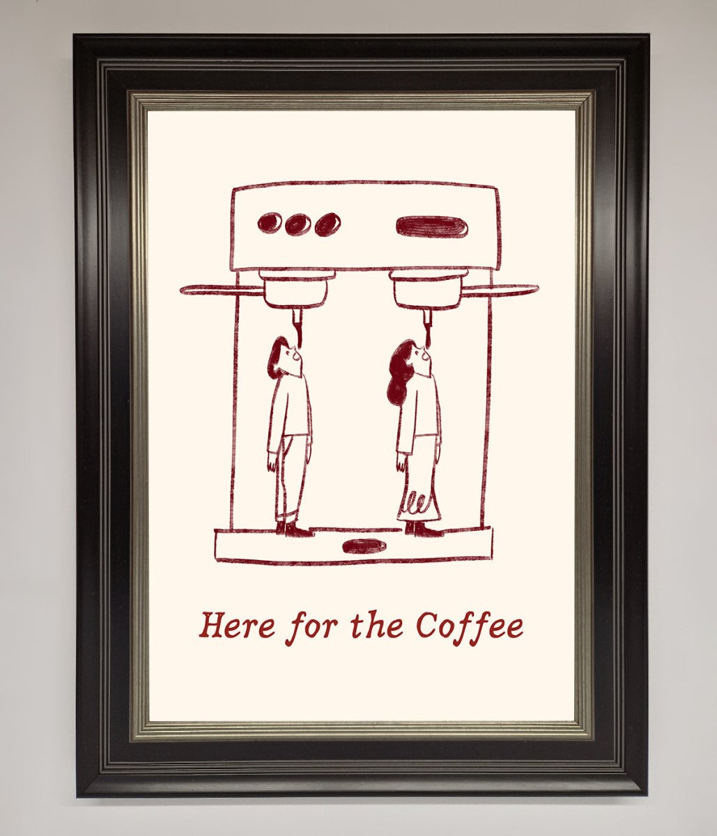 Here For The Coffee Framed Print
