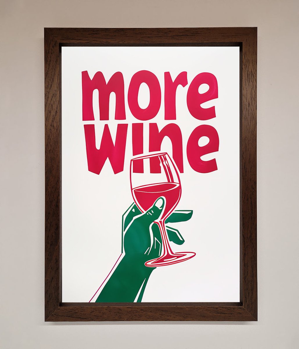 More Wine Framed Print