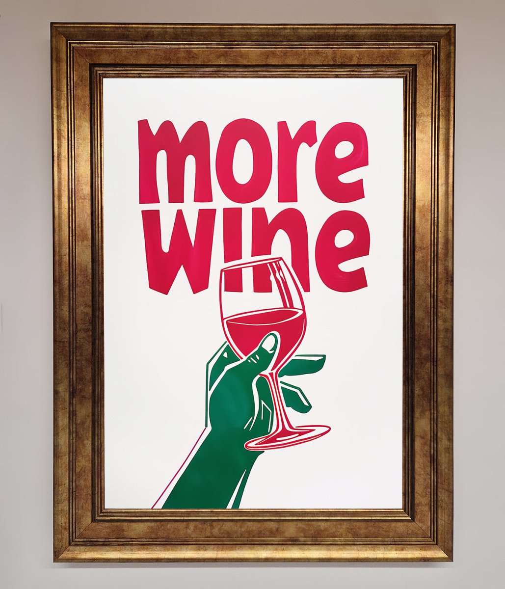 More Wine Framed Print