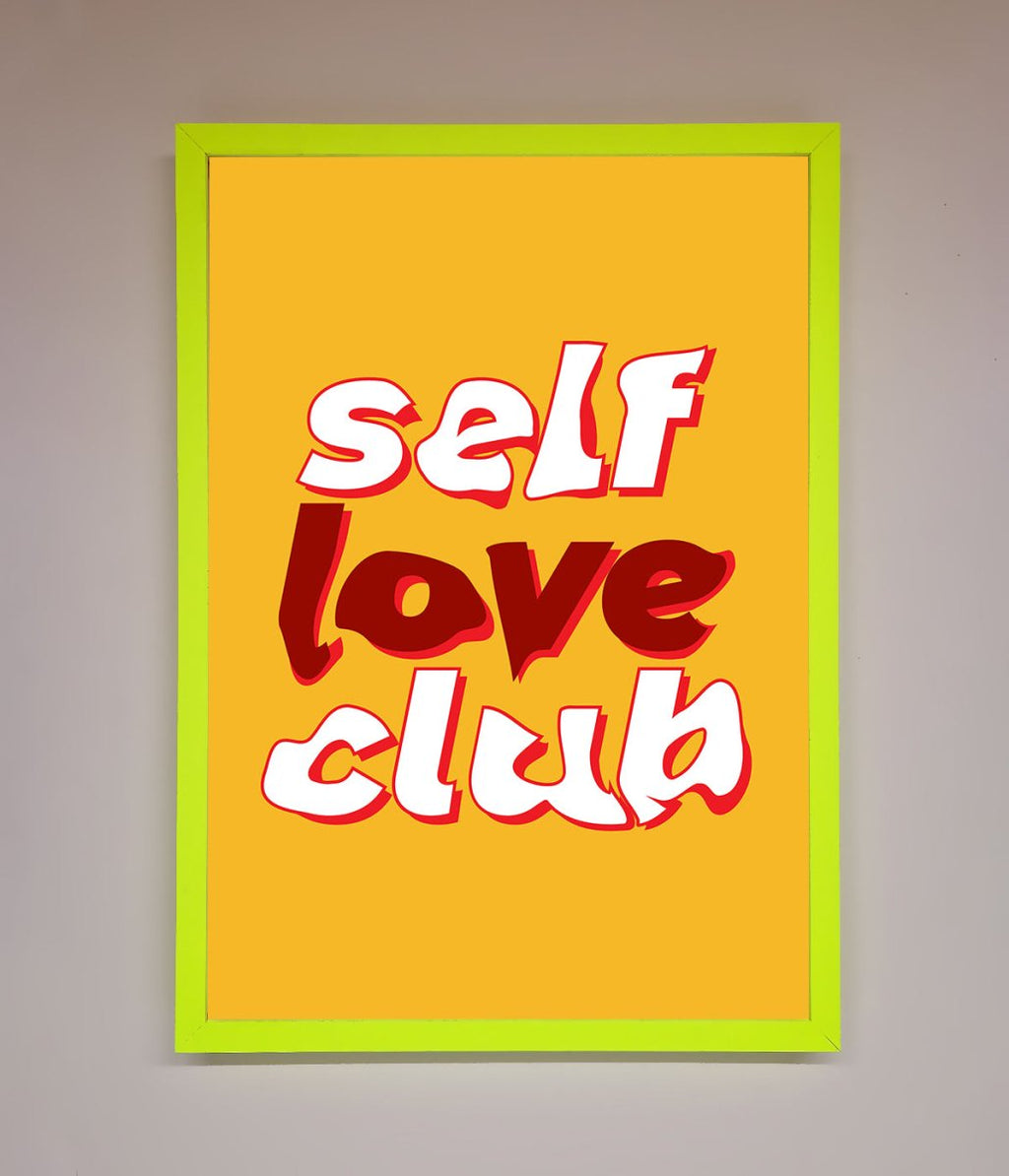 Self Love Club Framed Wall Art
