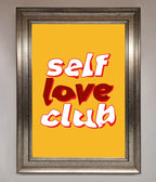 Self Love Club Framed Wall Art