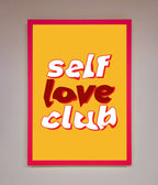 Self Love Club Framed Wall Art