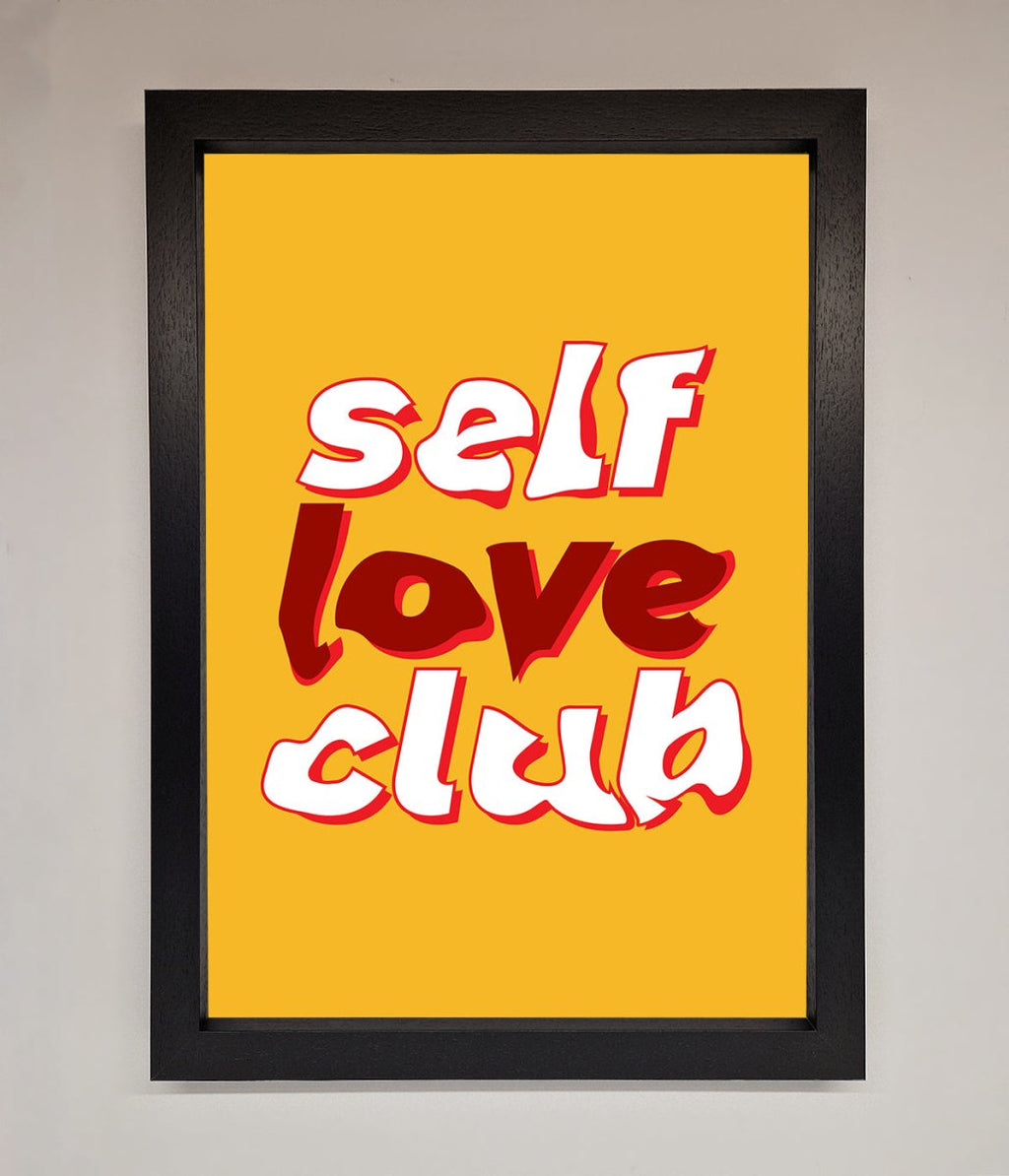 Self Love Club Framed Wall Art