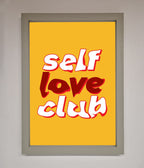 Self Love Club Framed Wall Art