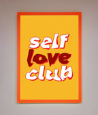 Self Love Club Framed Wall Art