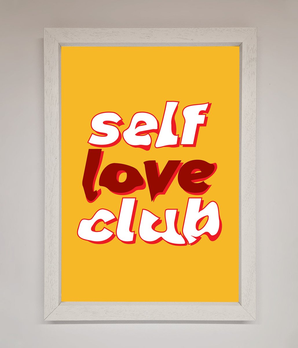 Self Love Club Framed Wall Art