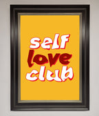 Self Love Club Framed Wall Art
