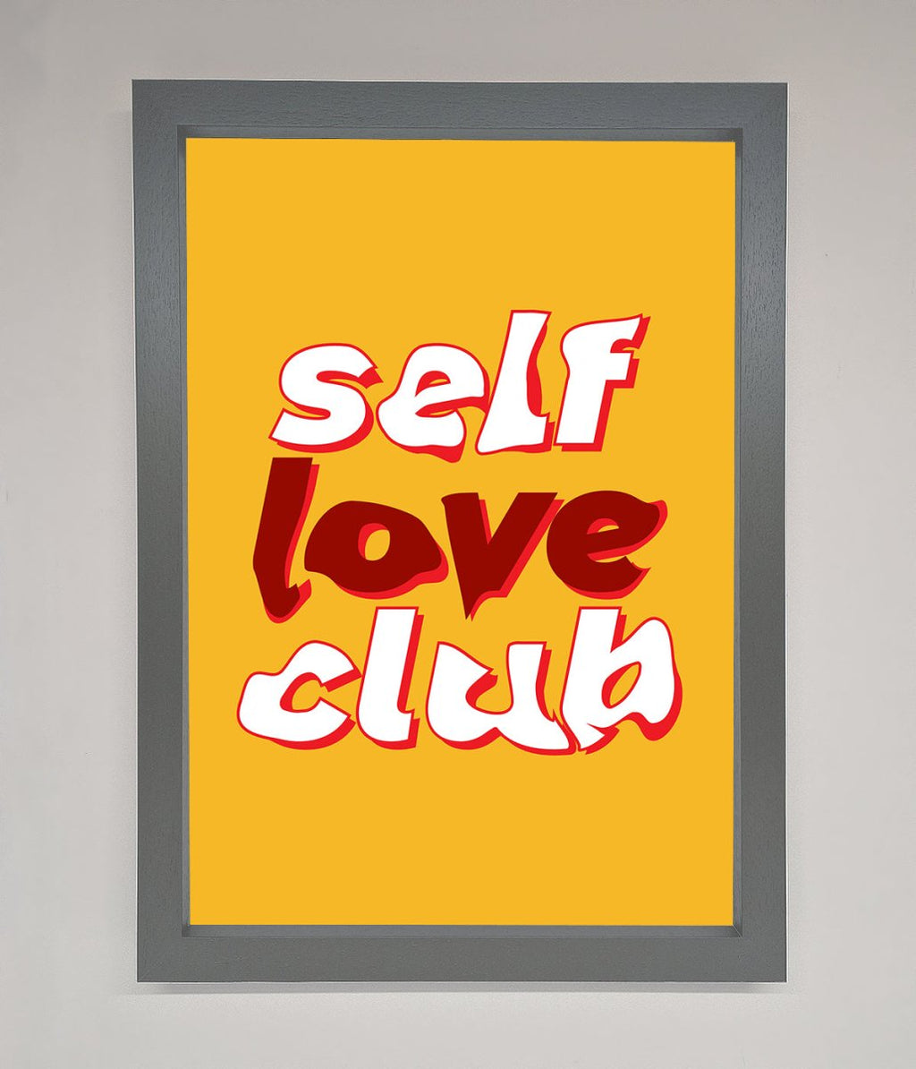 Self Love Club Framed Wall Art