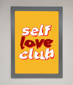 Self Love Club Framed Wall Art